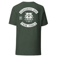 Image 5 of Dangerous Dog Task Force Unisex t-shirt