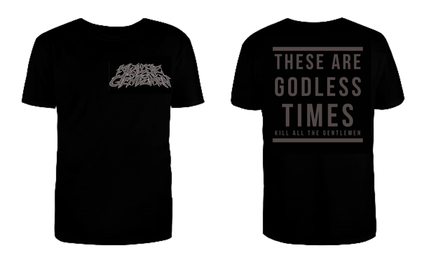 Image of Godless Times - Tee with Back Print