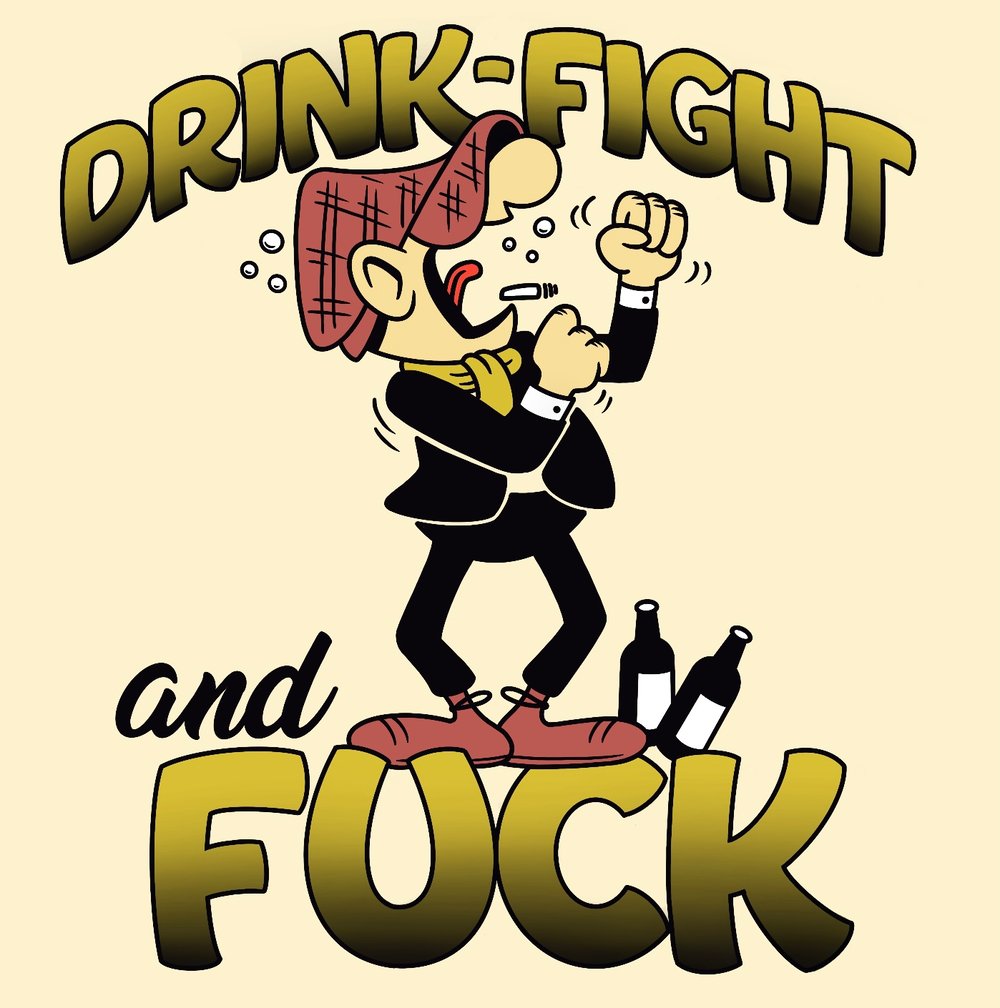 Drink, Fight and Fuck Pint Glass