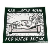 Stay Home and Watch Anime Sticker - Female Character