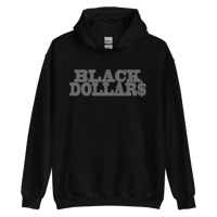Image 1 of BLACK DOLLAR$ (black hoodie)