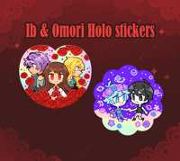 IB & Omori Holo stickers✦ RPG HORROR SERIE