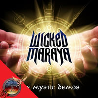 WICKED MARAYA - The Mystic Demos CD