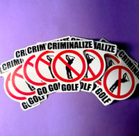 Image 2 of Criminalize Golf Stickers