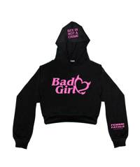 Image 1 of BAD GIRL CROPPED HOODIE