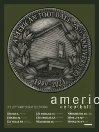 Image 1 of American Football (LP1 25th Anniversary U.S. Shows 2024) • Official VIP Poster (18" x 24")