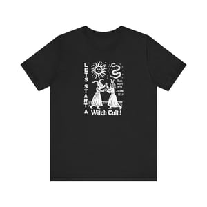 Image of Let's Start a Witch Cult | Unisex T-Shirt