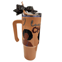 Image 1 of "I Love Being ChocLIT Tumbler"