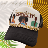 Image 1 of I Love Being CHOC-lit Trucker Hat