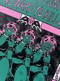 Image 2 of NO POWER TO CONTROL US, NO WARS TO KILL US PRINT 