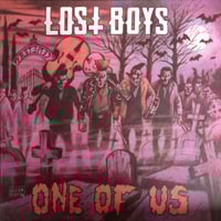 LOST BOYS - ONE OF US (RED) LP