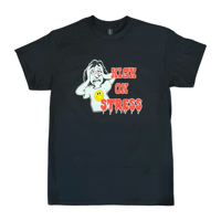 High on Stress T-Shirt