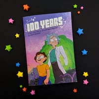 100 Years: A Rick and Morty fanzine