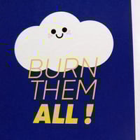 Image 2 of Burn them all !