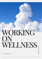 Image of Working on Wellness Workbook.