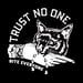 Image of Trust No One - Bite Everyone