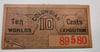 Very Scarce S19 Stand Ticket from the World's Columbian Expo