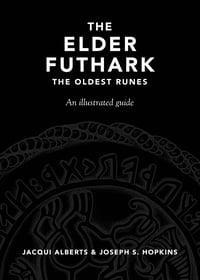 Image 1 of DIGITAL Edition of The Elder Futhark: The Oldest Runes 2nd Edition by Jacqui Alberts & J.S. Hopkins