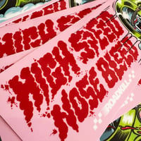 Image 3 of High Speed Nose Bleed - BUMPER STICKER