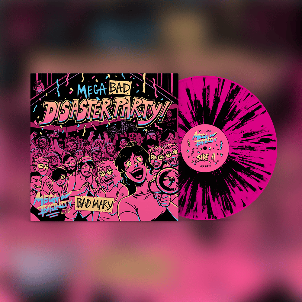 Mega Bad Disaster Party (7" Vinyl Preorder)