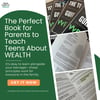 Teens Guide to WEALTH Book