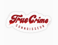 True Crime Connoisseur Sticker