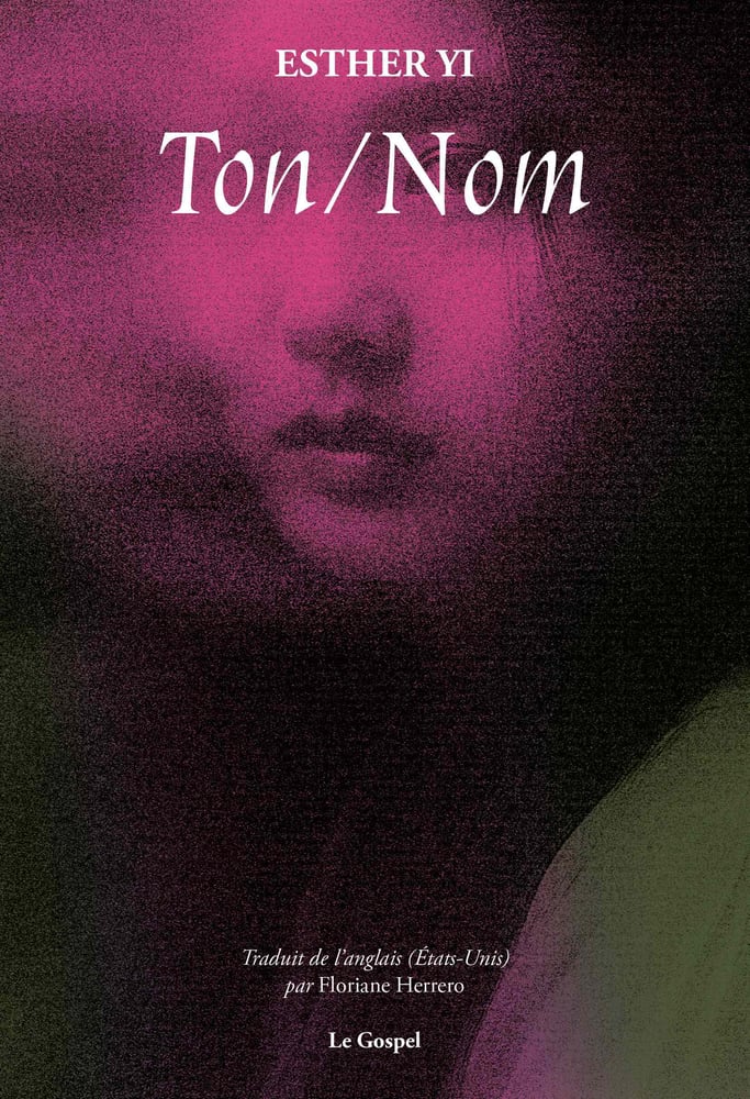 Image of Esther Yi "Ton/Nom" (roman)