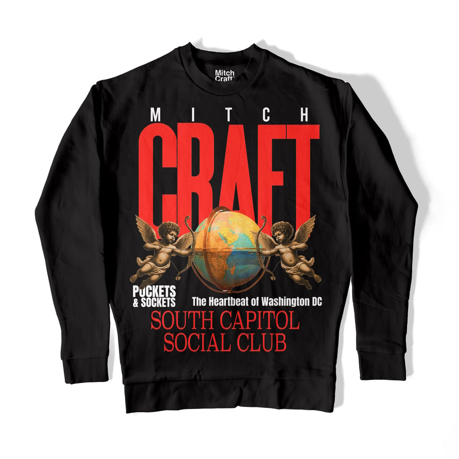 Image of Mitchcraft South Capitol Social Club Sweatshirt