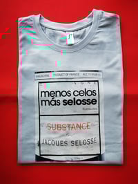 MENOS CELOS MÁS SELOSSE T-SHIRT