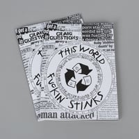 This world fuckin stinks - Zine 