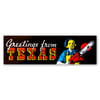 Greetings From Texas (Texas Chainsaw Massacre) Bumper Sticker