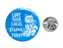 Love Your Local Thing Today 2.25" Buttons