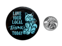 Love Your Local Thing Today 2.25" Buttons