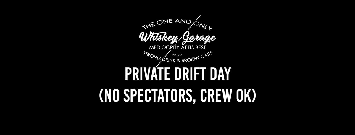 Image of WG private drift day