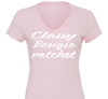 CLASSY, BOUGIE, RATCHET V-NECK