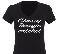Image 3 of CLASSY, BOUGIE, RATCHET V-NECK