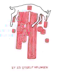Itself No Longer [PRINT]