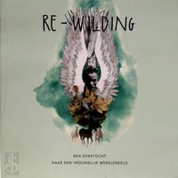 Re - Wilding 