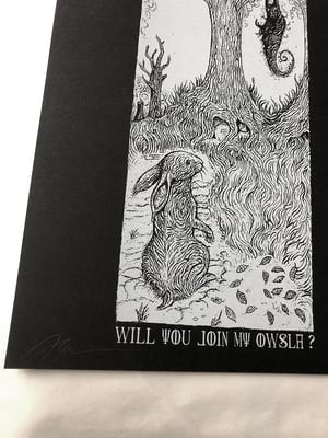 Image of 'Will you join my Owsla?' screen print 