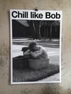 Chill like Bob