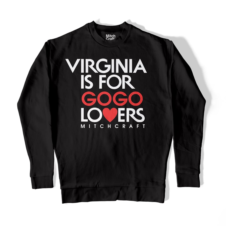 Image of Virginia Is for Go-Go Lovers Sweatshirt