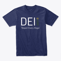 Image 4 of DEI ~ DEPORT EVERY ILLEGAL