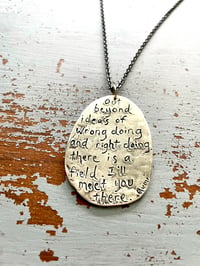 Image 3 of out beyond ideas rumi quote necklace