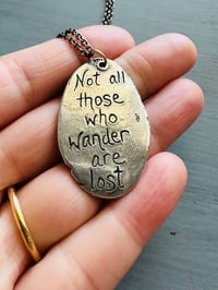 Image 3 of handmade not all who wander Tolkien quote necklace