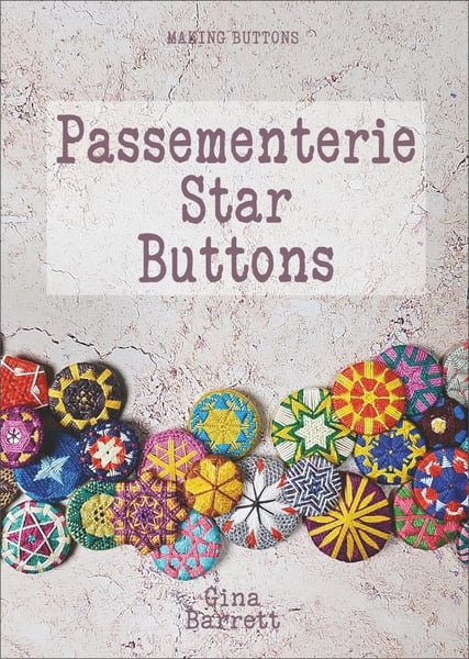 Image of NEW! Passenterie Star Buttons Book by Gina Barrett