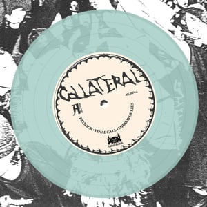 Image of COLLATERAL / BURNING LORD - SPLIT 7" EP