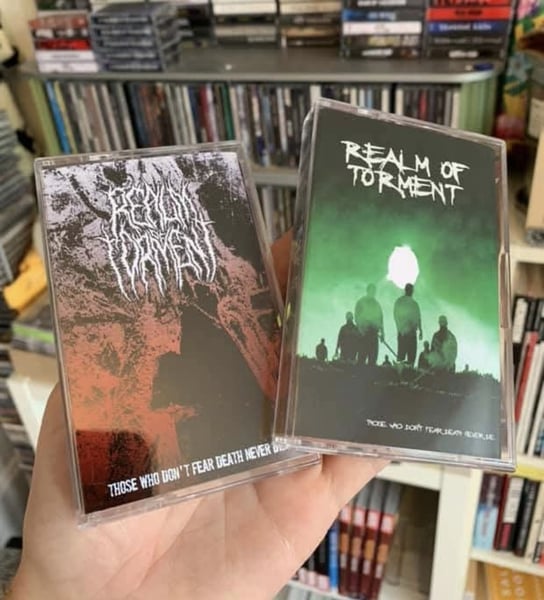 Image of Realm of Torment - Those Who Don't Fear Death Never Die (Tape)