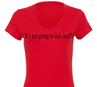 Image 3 of IT'S NOT GONNA LICK ITSELF