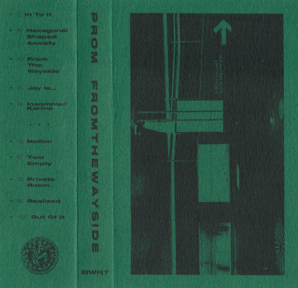 BWR7: Prom ‘From The Wayside’ Tape