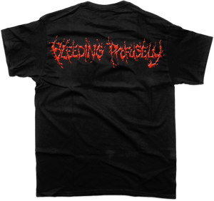 Image of Bleeding Profusely T-Shirt